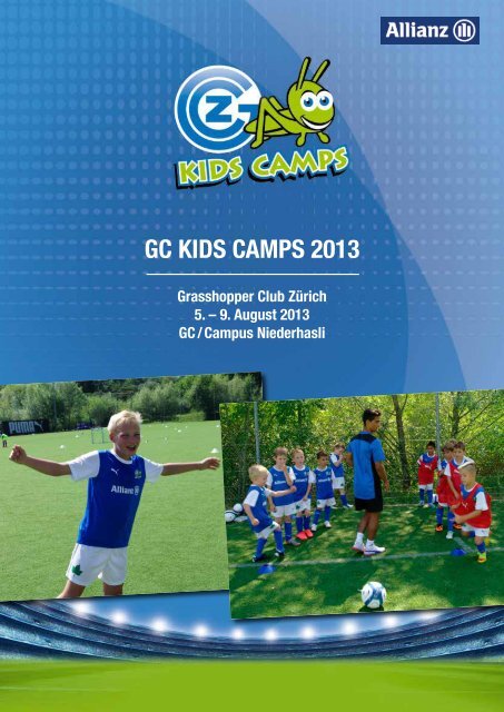 GC-Kids-Camps - GC-Campus Niederhasli 2013