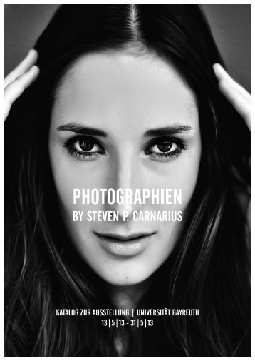 Ausstellungskatalog "STEVEN P. CARNARIUS Photographien"