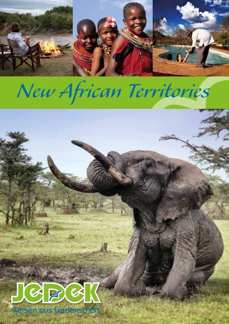 Afrika individuell erleben: New African Territories Lodges 