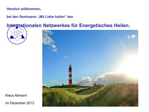 Internationales Netzwerk für Energetisches Heilen | Klaus Altmann
