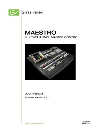 Maestro Configuration - Grass Valley