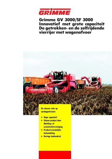 Grimme GV 3000/SF 3000 Innovatief met grote capaciteit De ...