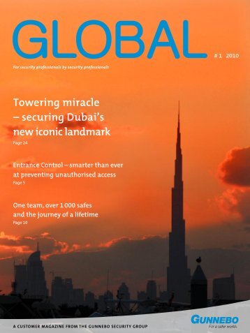 Towering miracle – securing Dubai's new iconic landmark - Gunnebo