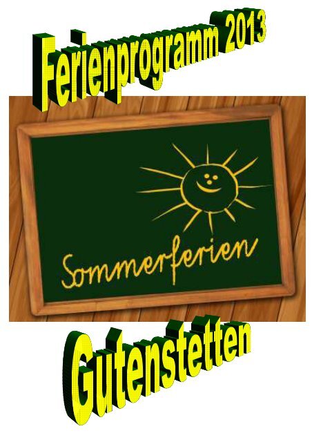 Frerienprogramm Heft 2013 - Gutenstetten