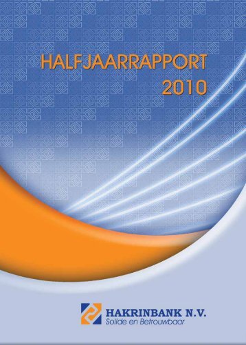 Halfjaar rapport 2010 (420 kb) - Hakrinbank