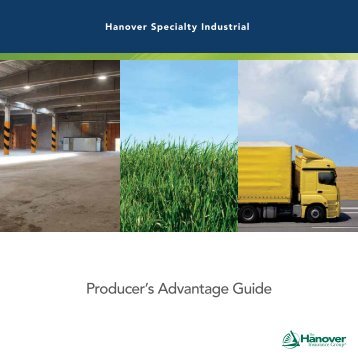 Producer's Advantage Guide - The Hanover Insurance Company