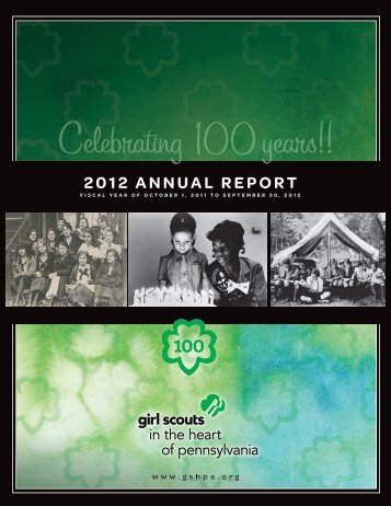 2012 ANNUAL REpORT - Girl Scouts in the Heart of Pennsylvania