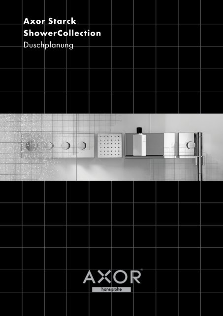 Axor Starck ShowerCollection Duschplanung - Hansgrohe