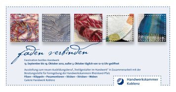 Faszination textiles Handwerk 13. September bis 19. Oktober 2012 ...