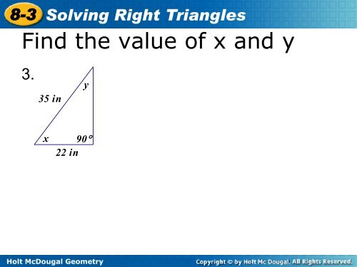 8-3 Solving Right Triangles 8-3 Solving Right Triangles