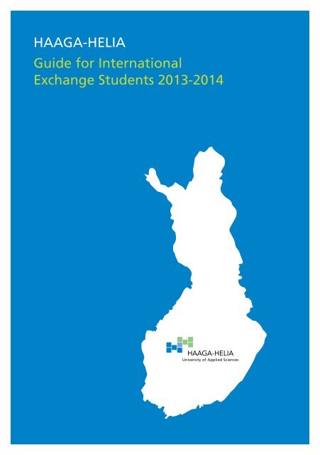HAAGA-HELIA Guide for International Exchange Students 2013-2014