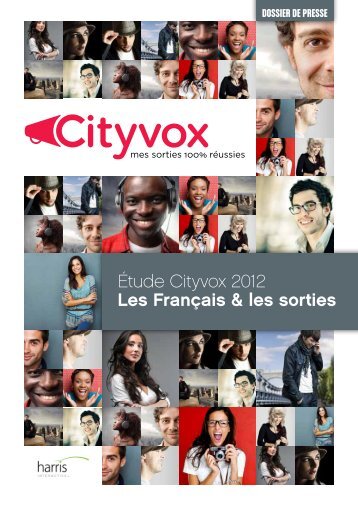 Étude Cityvox 2012 Les Français & les sorties - Harris Interactive