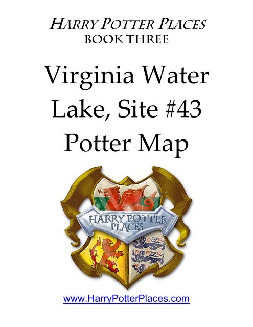 Virginia Water Lake Map Virginia Water Lake (Site #43) Potter Map - Harry Potter Places