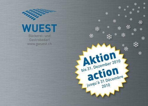 Aktion action - Wuest Bäckerei