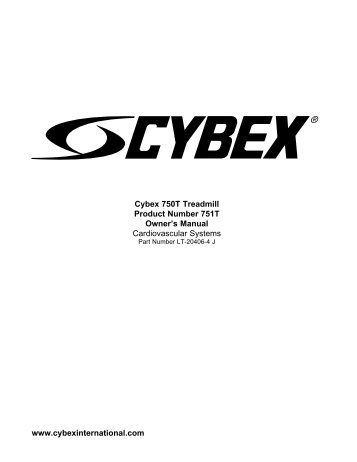 Cybex 750T Treadmill Product Number 751T Owner's Manual ...