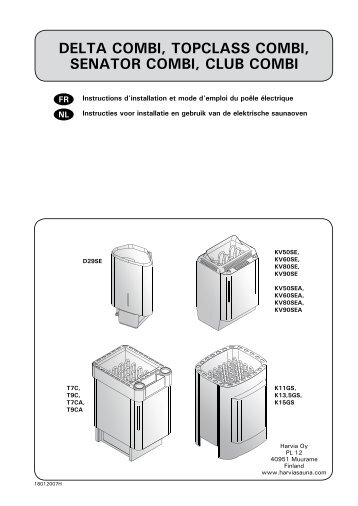 Le produit est changé 07/2011. Cliquer ici pour télécharger ... - Harvia