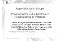 Regionalismus in Europa - transnationaler und subnationaler ...