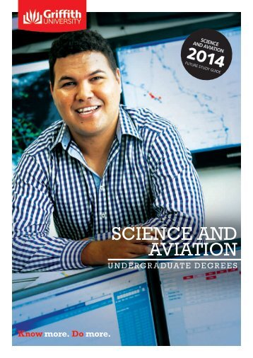 Science and Aviation. Undergraduate Degrees - Griffith University