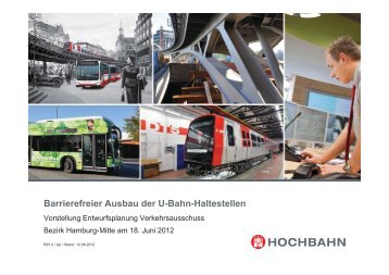 Vortrag Hochbahn barrierefreier Ausbau U-Bahn Entwurfsplanung.pdf