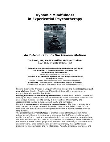 Dynamic Mindfulness in Experiential Psychotherapy - Hakomi Institute