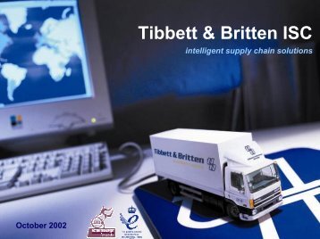 Tibbett & Britten ISC Presentation (PDF) - Hayes Anderson Limited