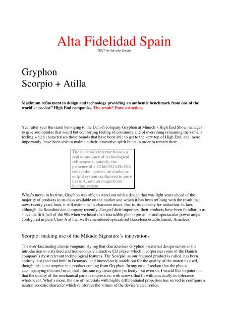 Review by Alta Fidelidad Products: Scorpio & Atilla Country: Spain