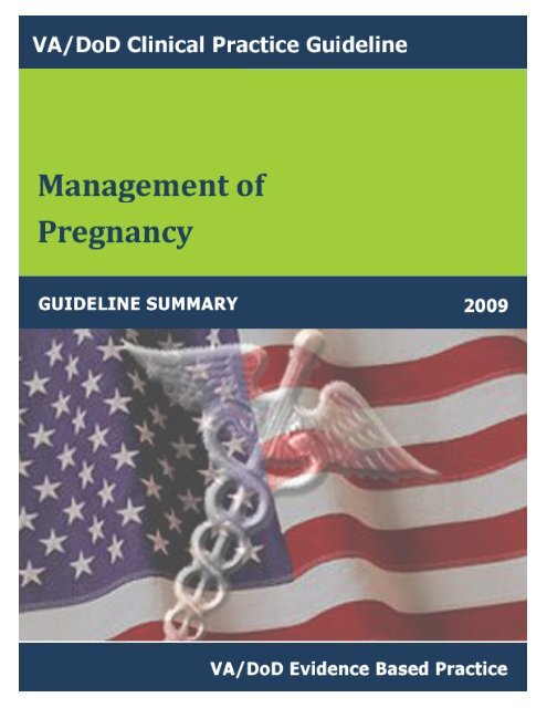 VA/DoD CLINICAL PRACTICE GUIDELINE FOR PREGNANCY ...