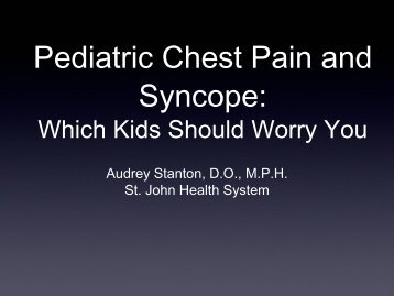Pediatric Chest Pain and Syncope - Oklahoma State University ...