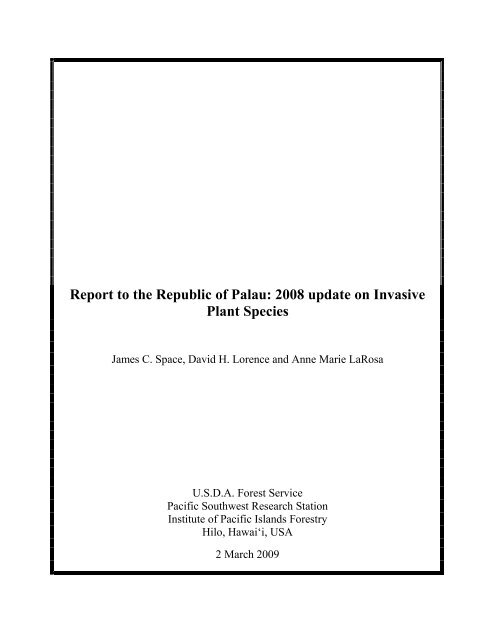 Report to the Republic of Palau: 2008 update on Invasive Plant ...