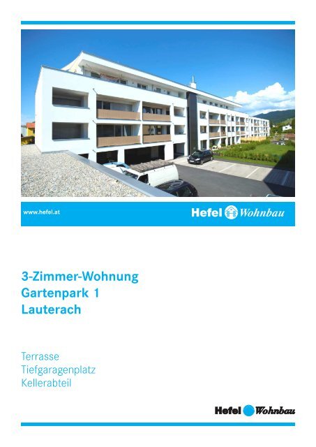 3-Zimmer-Wohnung Gartenpark 1 Lauterach - Hefel Wohnbau AG