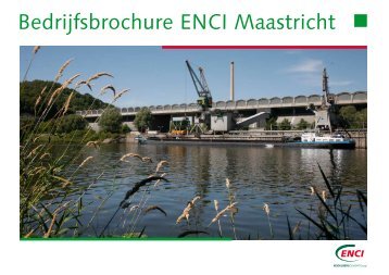 Bedrijfsbrochure ENCI Maastricht - HeidelbergCement