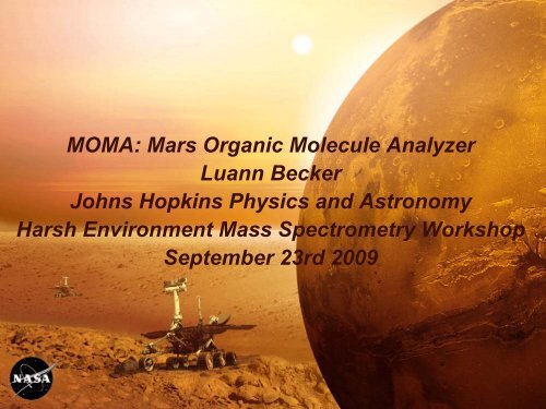 Mars Organic Molecule Analyzer (MOMA) - Harsh-Environment ...