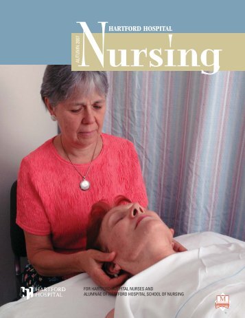 Nursing Magazine, Fall 2007 - Hartford Hospital!