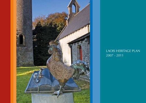 LAOIS HERITAGE PLAN 2007 - 2011 - The Heritage Council