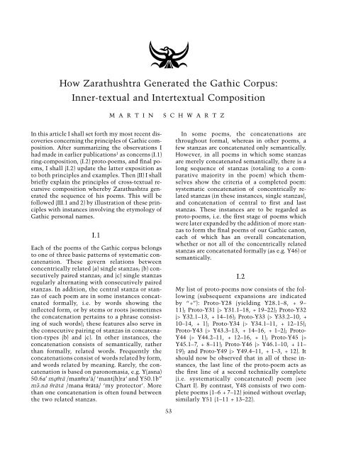 How Zarathushtra Generated the Gathic Corpus: Inner-textual and ...