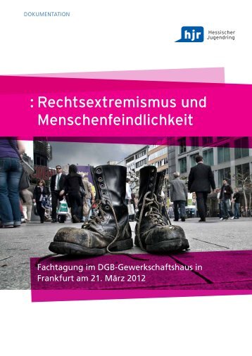 : Rechtsextremismus und Menschenfeindlichkeit - Hessischer ...