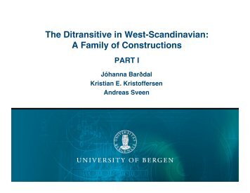 The Ditransitive in West-Scandinavian: A Family of Constructions