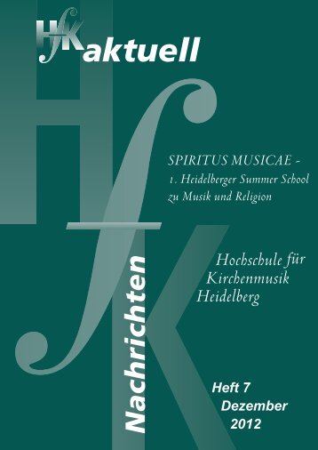 HfK aktuell 2012 (ca. 12 MB) - Hochschule fÃ¼r Kirchenmusik