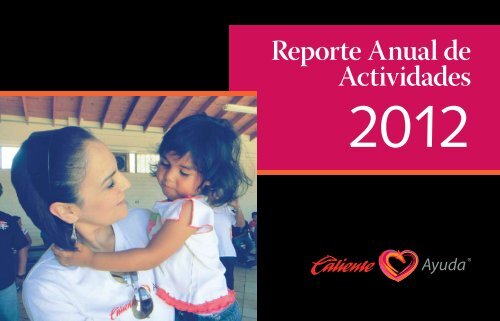 Reporte de Actividades 2012 - Grupo Caliente