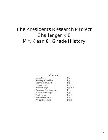 The Presidents Research Project Challenger K8 Mr. Kean 8th Grade ...