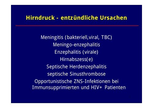 Hirndruck - entzÃ¼ndliche Ursachen