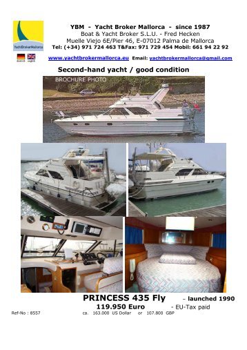 2 Princess 435 Fly Ref.8557 - heckenweb.de