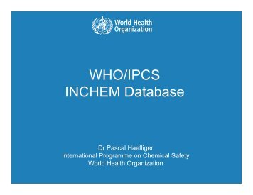 WHO/IPCS INCHEM Database - Collaborative on Health and the ...