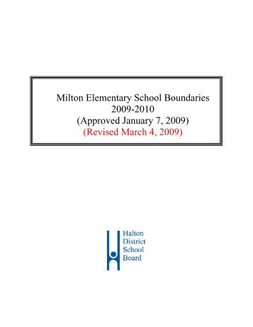 Milton Elementary School Boundaries 2009-2010 - Halton District ...