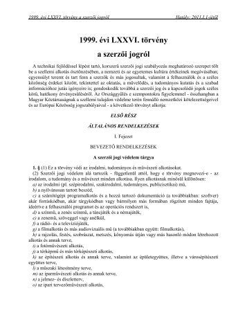 1999. évi LXXVI. törvény a szerzői jogról - Szellemi Tulajdon ...