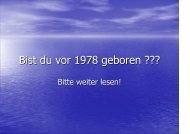 Bist du vor 1978 geboren ??? - Haustechnik-Corbusierhaus