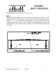 EXHIBIT - BELT SPLICING - Hi Roller Enclosed Belt Conveyors