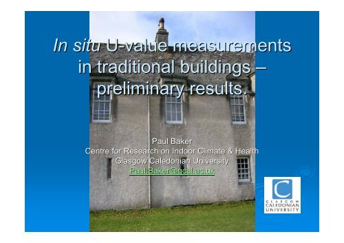 Thermal Performance of Traditional Masonry Walls - Historic Scotland