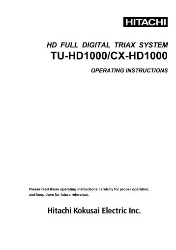 TU-HD1000/CX-HD1000 - Hitachi Kokusai Electric America, Ltd.
