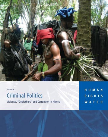 Criminal Politics: Violence, âGodfathersâ and Corruption in Nigeria